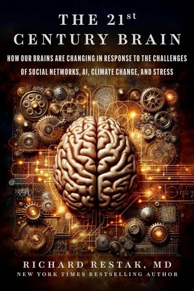 The 21st Century Brain (eBook, ePUB)
