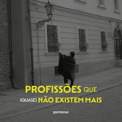 Profissões que (quase) não existem mais (MP3-Download) - Almeida, Ana Flávia