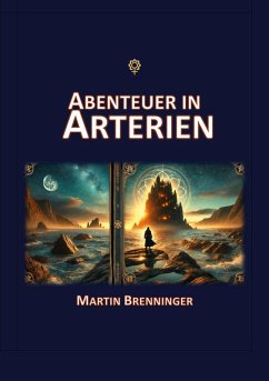 Abenteuer in Arterien (eBook, ePUB)