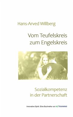 Vom Teufelskreis zum Engelskreis (eBook, ePUB)