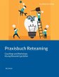 Praxisbuch Reteaming (eBook, ePUB) - Bild 1