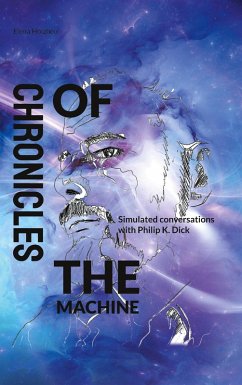 Chronicles of the Machine (eBook, ePUB) - Holzheu, Elena