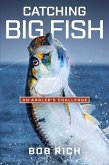 Catching Big Fish (eBook, ePUB)