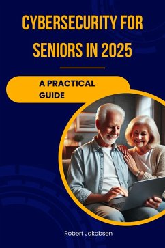 Cover Cybersecurity for Seniors in 2025 (eBook, ePUB)