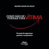 Como não se tornar uma vítima (MP3-Download)