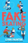 Fake Skating (eBook, ePUB) Fake Skating (eBook, ePUB)