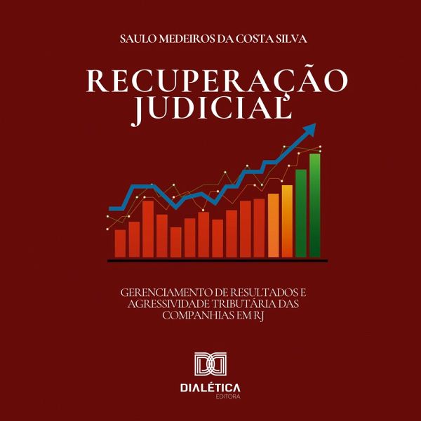 Gerenciamento de Resultados e Agressividade Tributária das Companhias em Recuperação Judicial (MP3-Download)