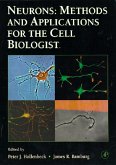 Neurons: Methods and Applications for the Cell Biologist (eBook, PDF)