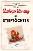 Eine Liebeserklärung an Stieftöchter