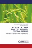 RICE VALUE CHAIN ANALYSIS IN NORTH CENTRAL NIGERIA