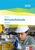 Wirtschaftskunde. Arbeitsheft. Ausgabe Baden-Württemberg 2025 Wirtschaftskunde. Arbeitsheft. Ausgabe Baden-Württemberg 2025