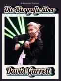 Die Biografie über David Garrett