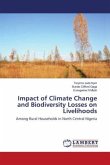 Impact of Climate Change and Biodiversity Losses on Livelihoods