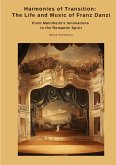 Harmonies of Transition: The Life and Music of Franz Danzi