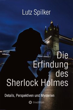 Die Erfindung des Sherlock Holmes Cover Die Erfindung des Sherlock Holmes