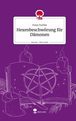 Cover Hexenbeschwörung für Dämonen. Life is a Story - story.one
