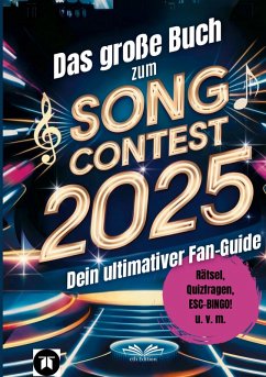 Das große Buch zum Song Contest 2025 - Höllering, Corinna Theresa