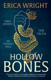 Hollow Bones Hollow Bones