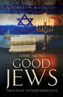 There are no Good Jews (eBook, ePUB) - Witbooi, Kathleen