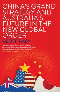 Cover China's Grand Strategy and Australia's Future in the New Global Order (eBook, ePUB)