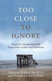 Too Close to Ignore (eBook, ePUB)