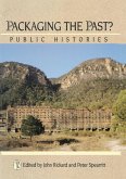 Packaging The Past? (eBook, ePUB)