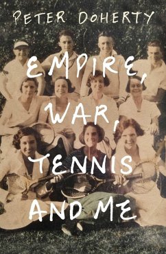 Cover Empire, War, Tennis and Me (eBook, ePUB)