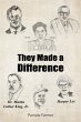 They Made a Difference (eBook, ePUB) - Bild 1
