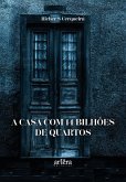A Casa Com 14 Bilhões de Quartos (eBook, ePUB) A Casa Com 14 Bilhões de Quartos (eBook, ePUB)