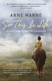 So This Is Life (eBook, ePUB)