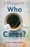 Who Cares? (eBook, ePUB)