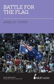 Battle for the Flag (eBook, ePUB) Battle for the Flag (eBook, ePUB)