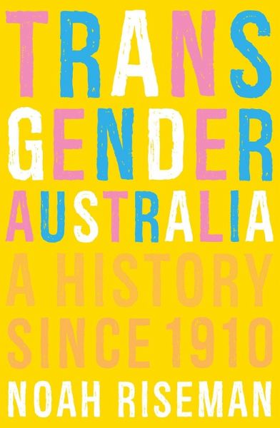 Transgender Australia (eBook, ePUB) Transgender Australia (eBook, ePUB)