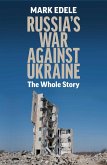 Russia's War Against Ukraine (eBook, ePUB)