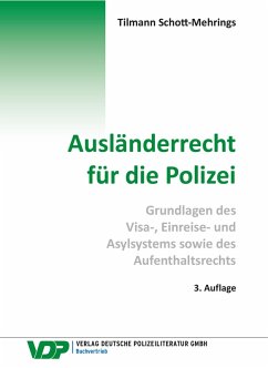 Ausländerrecht für die Polizei¿ (eBook, ePUB) - Schott-Mehrings, Tilmann