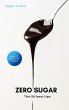 Zero Sugar (eBook, ePUB) - Bild 1
