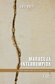 Maracujá interrompida (eBook, ePUB)