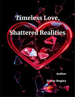 Cover Timeless Love, Shattered Realities (eBook, ePUB)