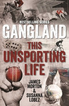 Cover Gangland This Unsporting Life (eBook, ePUB)