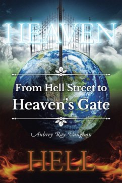 Cover From Hell Street to Heaven's Gate (eBook, ePUB)