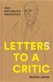 Letters to a Critic (eBook, ePUB)