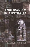 Anglicanism In Australia (eBook, ePUB)