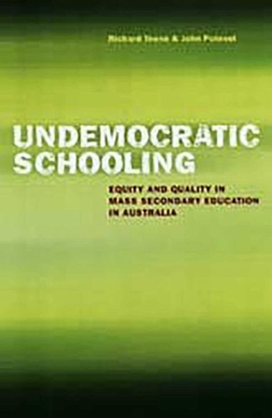 Undemocratic Schooling (eBook, ePUB) Undemocratic Schooling (eBook, ePUB)