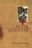 Fever Hospital (eBook, ePUB)