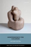 Independence for Children (eBook, PDF) Independence for Children (eBook, PDF)