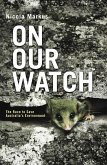 On Our Watch (eBook, ePUB)