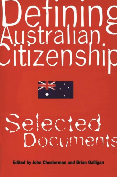 Defining Australian Citizenship (eBook, ePUB) Defining Australian Citizenship (eBook, ePUB)