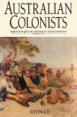 Australian Colonists (eBook, ePUB) Australian Colonists (eBook, ePUB)