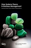Grey Systems Theory in Business Management Grey Systems Theory in Business Management
