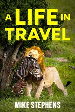 Cover A Life in Travel (eBook, ePUB)